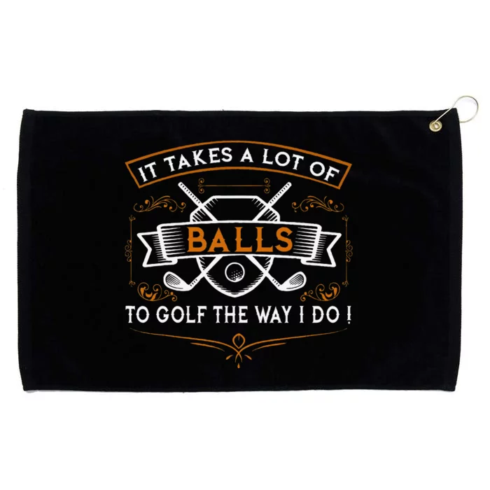 Funny Golf It Takes Balls Xmas Gift Idea For Golfers Grommeted Golf Towel