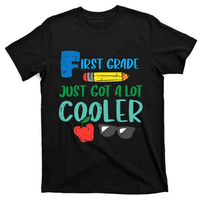 First Grade Just Got Cooler 1st First Day Of School Boy T-Shirt