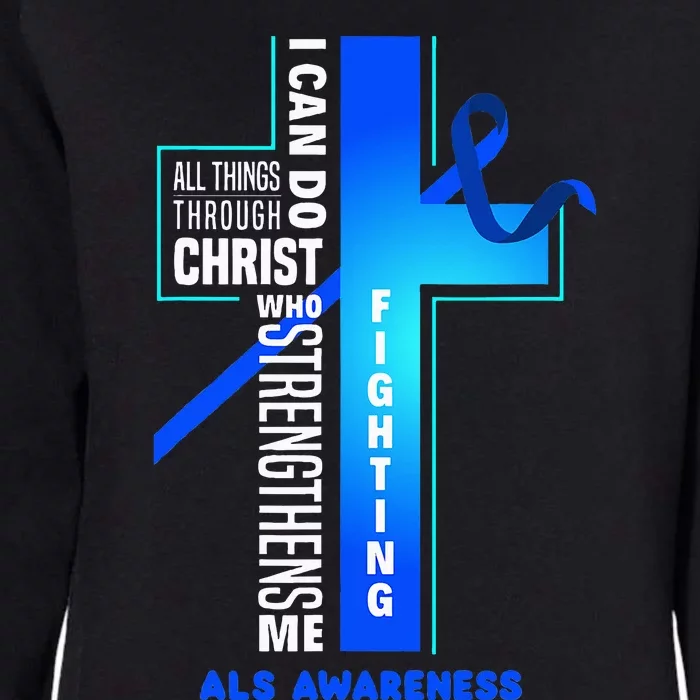 Faith God Jesus Christ Als Warrior Als Fighter Als Awareness Womens California Wash Sweatshirt