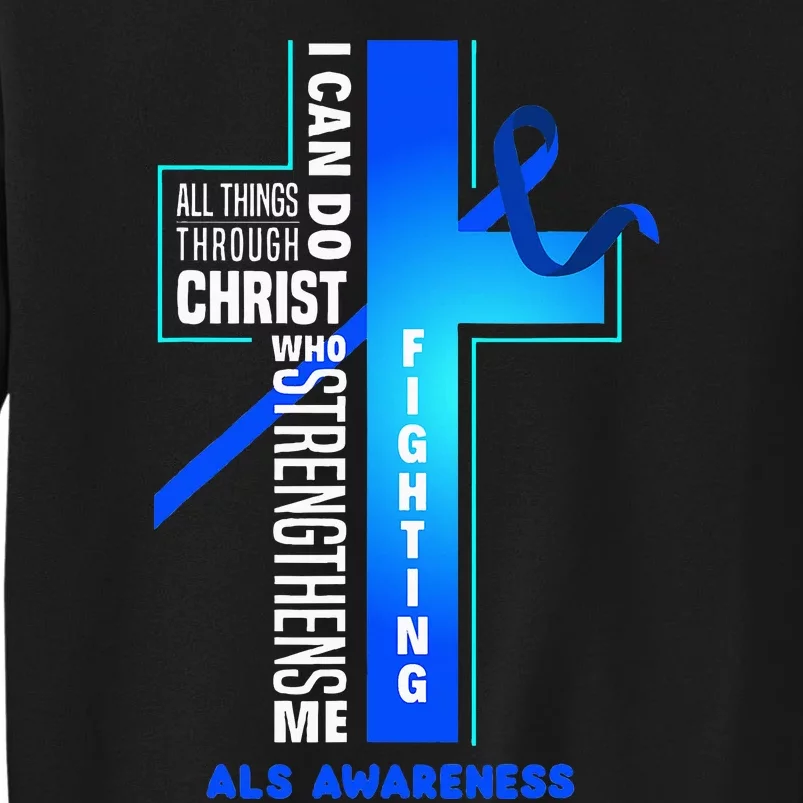 Faith God Jesus Christ Als Warrior Als Fighter Als Awareness Tall Sweatshirt