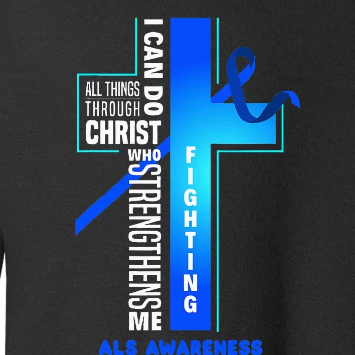 Faith God Jesus Christ Als Warrior Als Fighter Als Awareness Toddler Sweatshirt