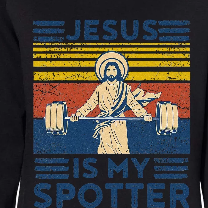 Funny Gym Jesus Is My Spotter Funny Workout Jesus Womens California Wash Sweatshirt