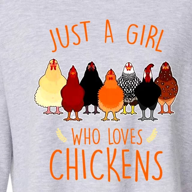 Funny Gift Just A Girl Who Loves Chickens Cropped Pullover Crew