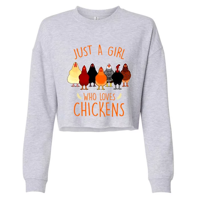 Funny Gift Just A Girl Who Loves Chickens Cropped Pullover Crew