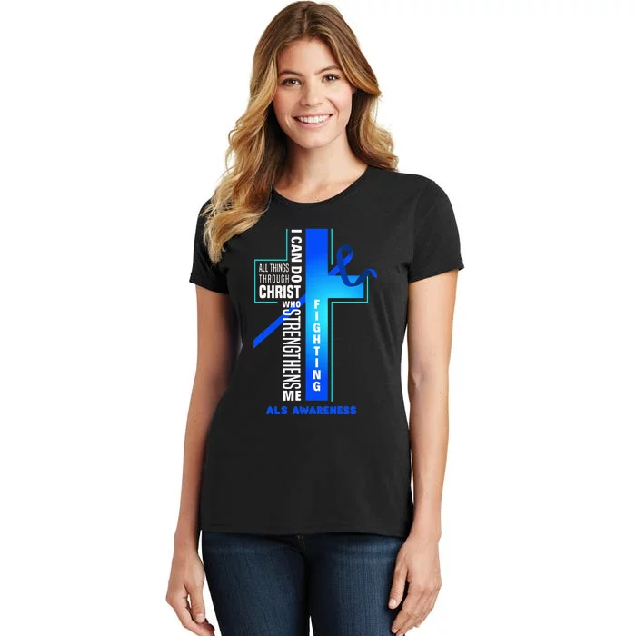 Faith God Jesus Christ ALS Warrior ALS Fighter ALS Awareness Women's T-Shirt