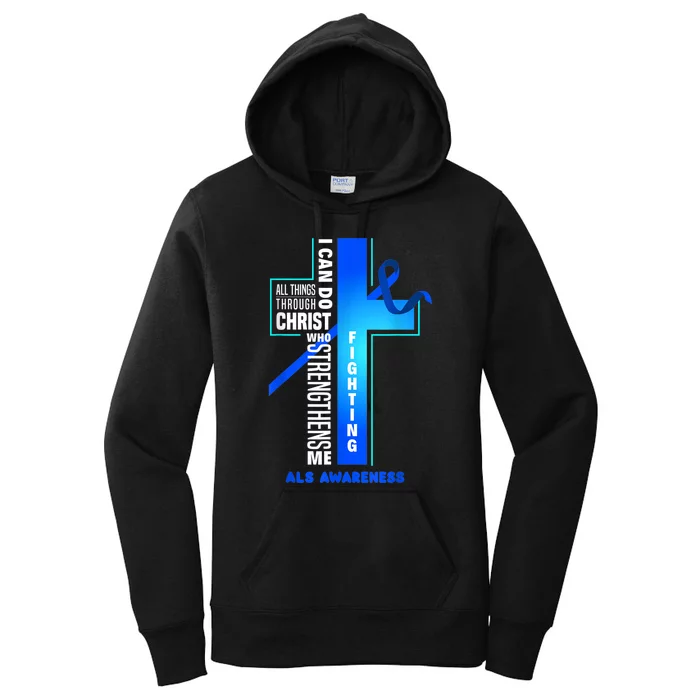 Faith God Jesus Christ ALS Warrior ALS Fighter ALS Awareness Women's Pullover Hoodie