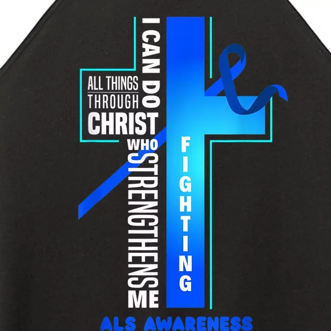 Faith God Jesus Christ ALS Warrior ALS Fighter ALS Awareness Women’s Perfect Tri Rocker Tank