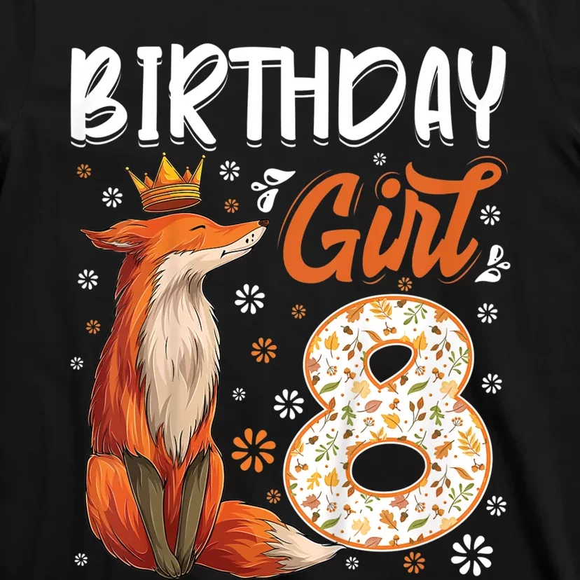 Funny Gift Kids Fox Animal Lovers 8th Birthday Girl Fox Bday 8 Year Old Gift T-Shirt