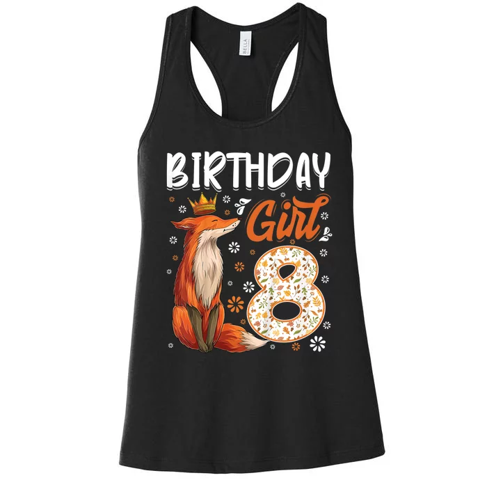 Funny Gift Kids Fox Animal Lovers 8th Birthday Girl Fox Bday 8 Year Old Gift Women's Racerback Tank