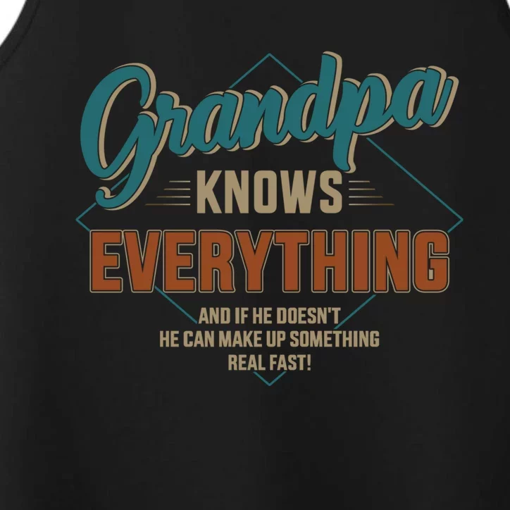 Funny grandpa knows everything for father's day Performance Tank