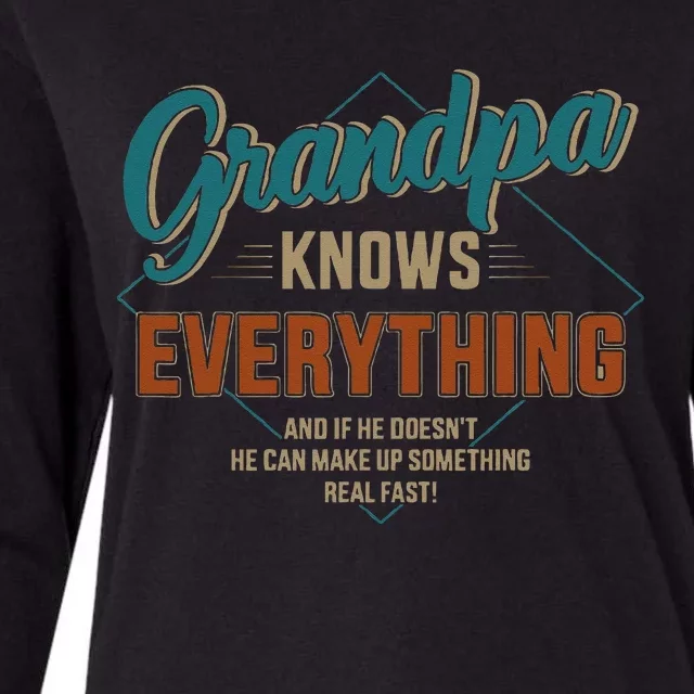 Funny Grandpa Knows Everything For Fathers Day Womens Cotton Relaxed Long Sleeve T-Shirt