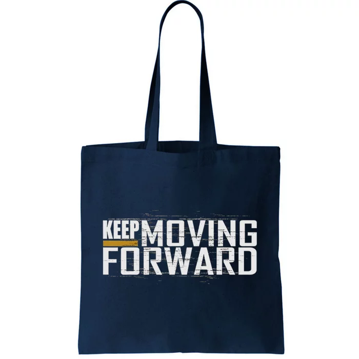 Fitness Gym Keep Moving Forward (Art In Front And Back) Tote Bag