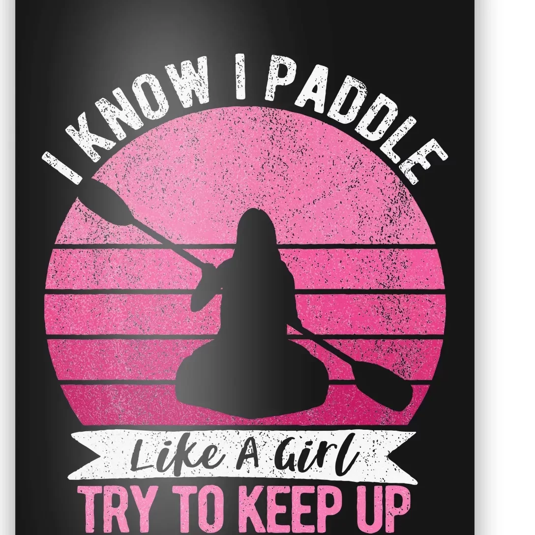 Funny Girl Kayak Retro Kayaking Paddling For Women Poster