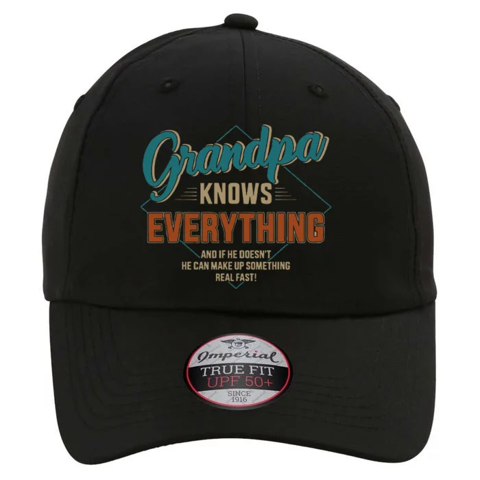 Funny Grandpa Knows Everything For Fathers Day The Original Performance Cap