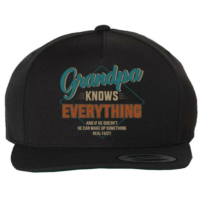 Funny Grandpa Knows Everything For FatherS Day Cute Gift Wool Snapback Cap