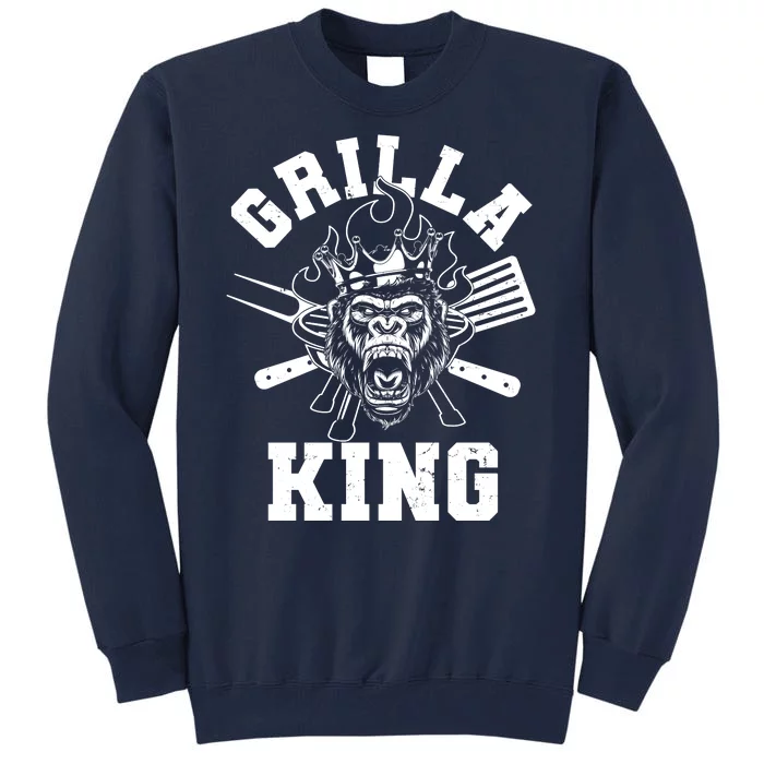 Funny Grilla King Gorilla King Of The Grill Tall Sweatshirt