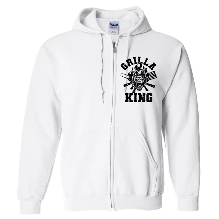 Funny Grilla King Gorilla King Of The Grill Full Zip Hoodie