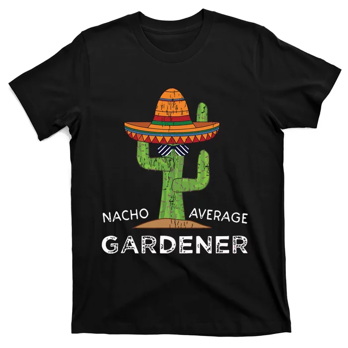 Fun Garden Lover Humor Gardeners Funny Saying Gardening T-Shirt