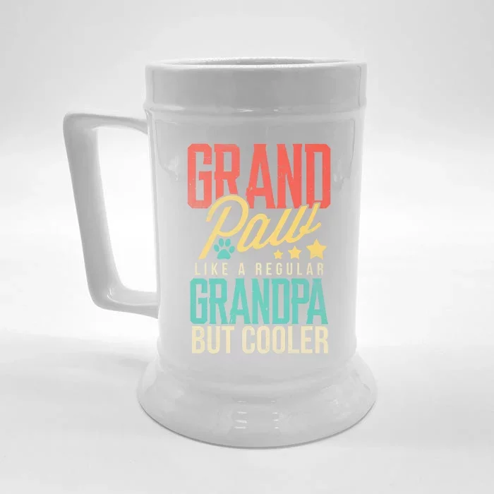 Funny Grandpaw Like A Regular Grandpa But Cooler Grandpaw Great Gift Front & Back Beer Stein