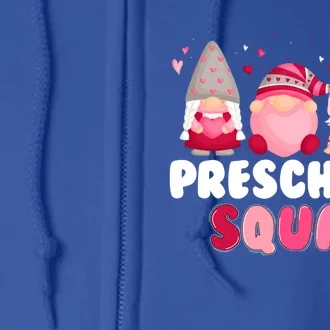 Funny Gnome Lover Preschool Squad Teacher Valentines Day Gift Full Zip Hoodie