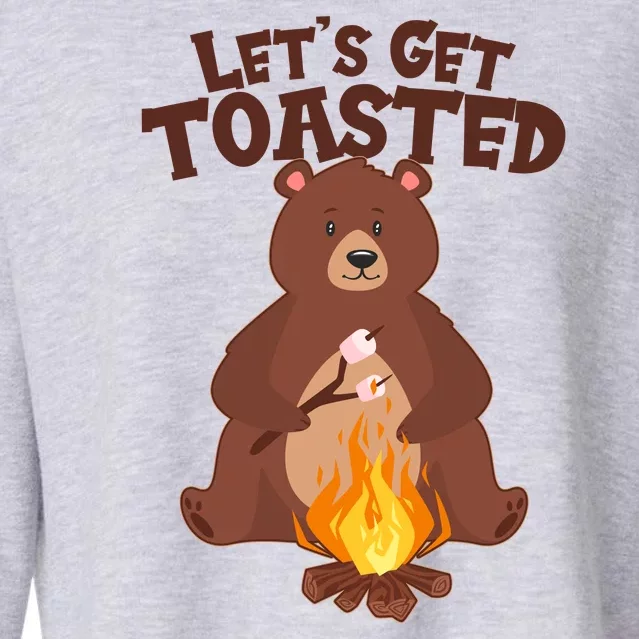 Funny Get Let's Toasted Camping Bear Cropped Pullover Crew