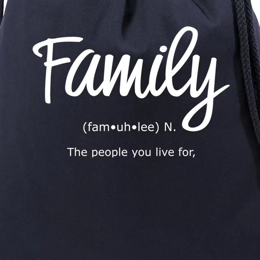 Family Gift Life's Greatest Blessings The People You Love Gift Drawstring Bag