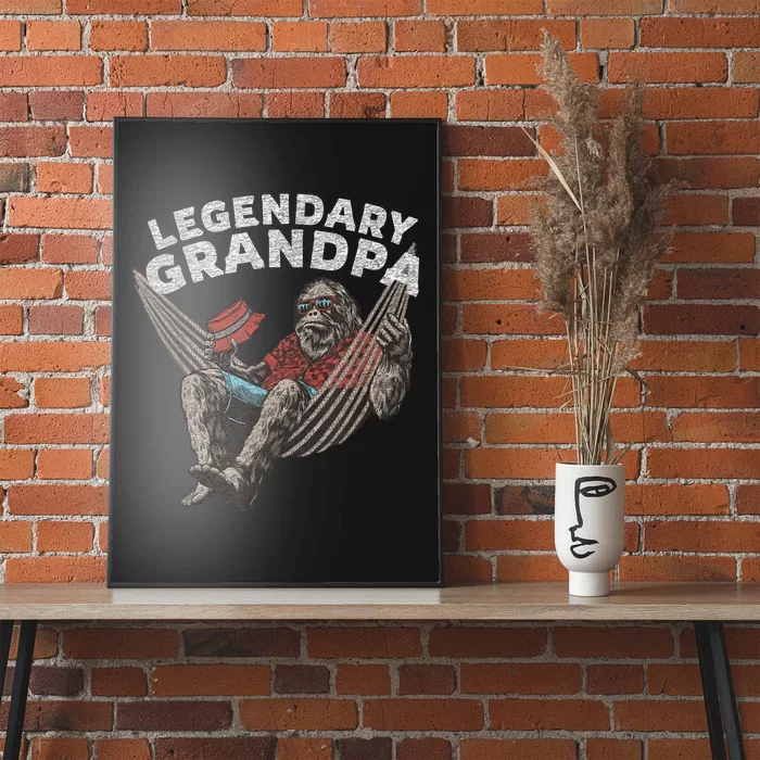 Funny Grandpa Legendary Saying Poster