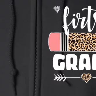 First Grade Leopard Pencil 1st Grader Students Teachers Full Zip Hoodie