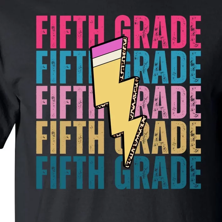 Fifth Grade Lightning Pencil Back To School Tall T-Shirt