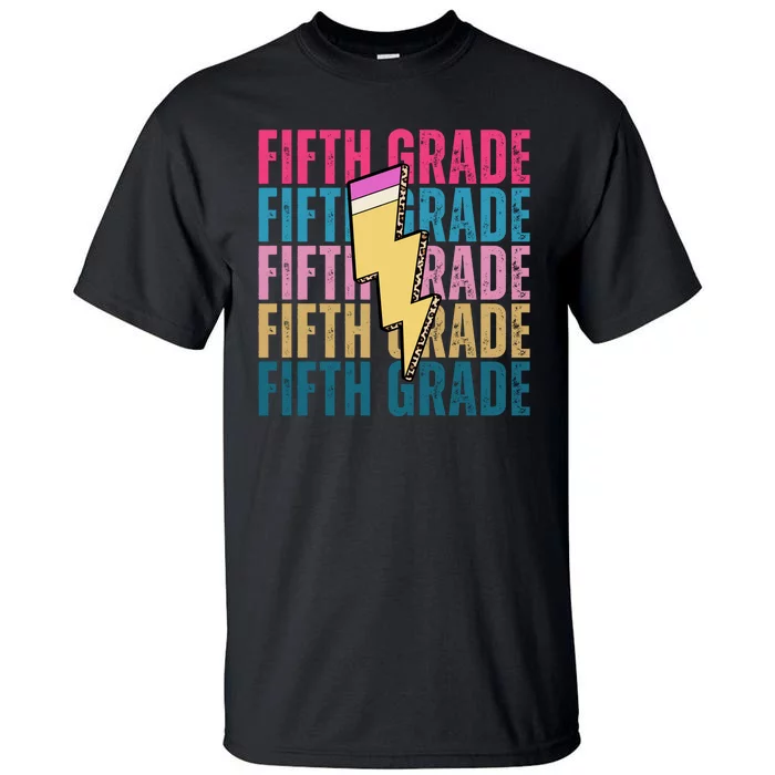 Fifth Grade Lightning Pencil Back To School Tall T-Shirt