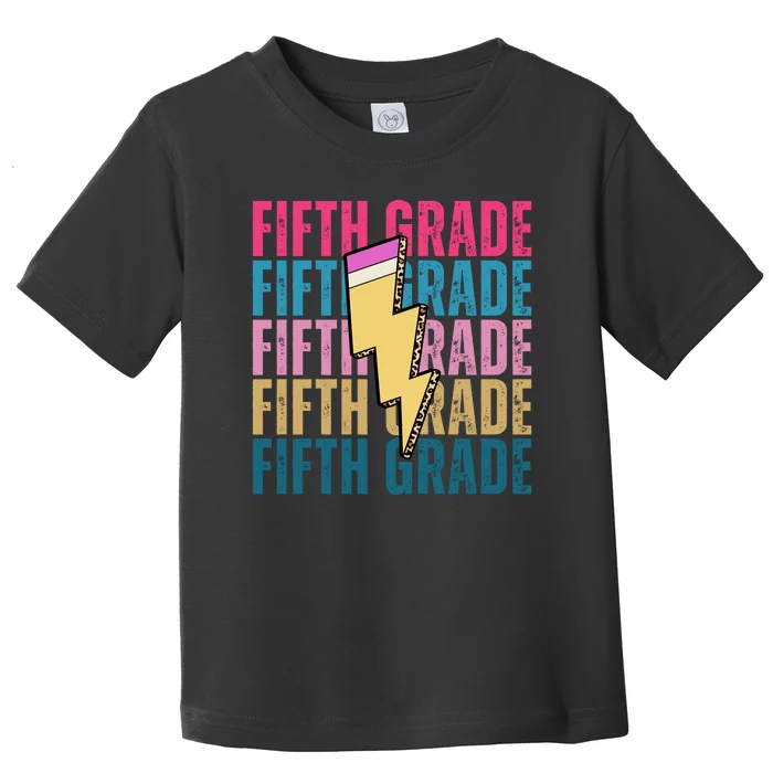 Fifth Grade Lightning Pencil Back To School Toddler T-Shirt