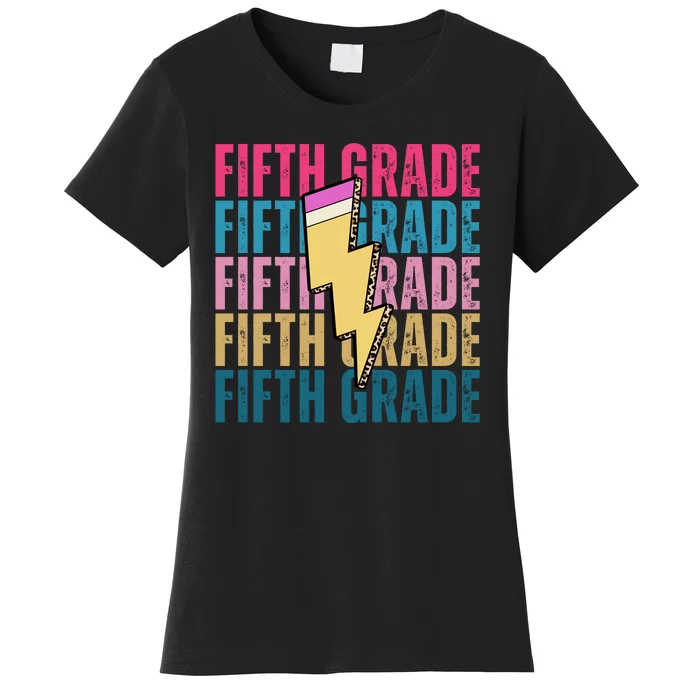 Fifth Grade Lightning Pencil Back To School Women's T-Shirt