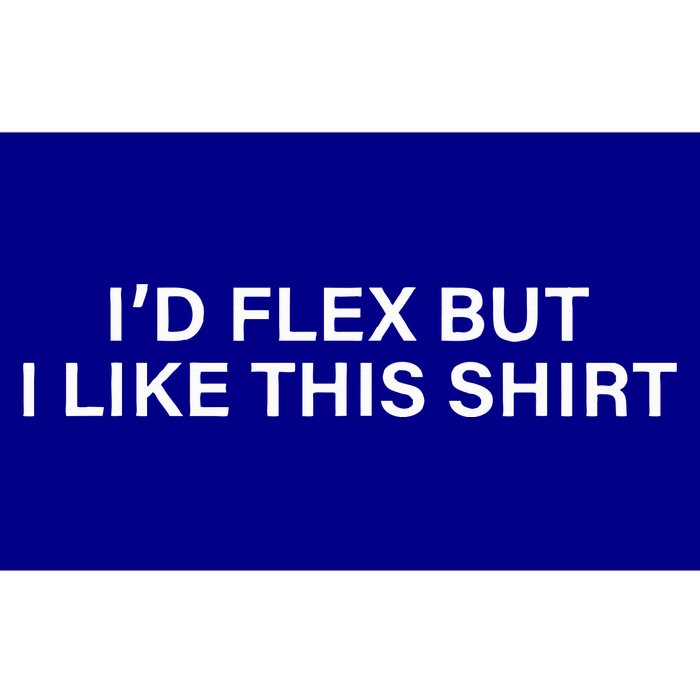 Funny Gym Lover ID Flex But I Like This Bumper Sticker