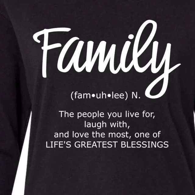 Family Gift Life's Greatest Blessings The People You Love Great Gift Womens Cotton Relaxed Long Sleeve T-Shirt