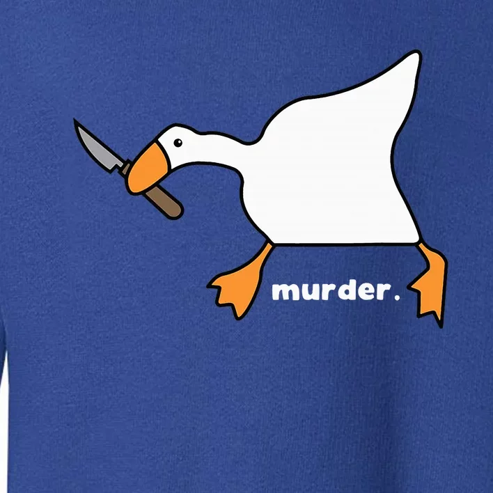 Funny Goose Murder Toddler Sweatshirt