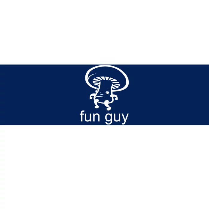 Fun Guy Mushroom Funny Bumper Sticker