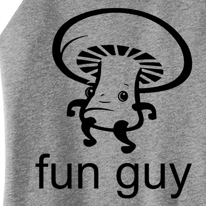 Fun Guy Mushroom Funny Women’s Perfect Tri Rocker Tank