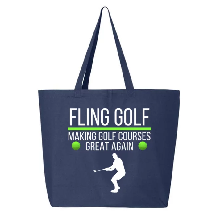 Fling Golf Making Golf Courses Great Again Retro Fling Golf Funny Fling Golf 25L Jumbo Tote