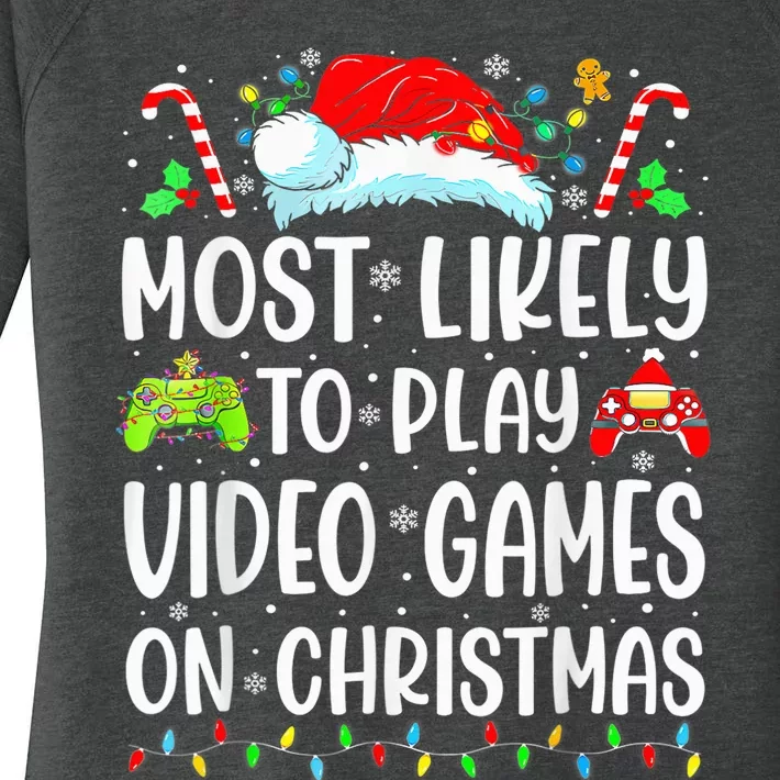 Funny Gamer Most Likely To Play Video Games On Christmas Women's Perfect Tri Tunic Long Sleeve Shirt