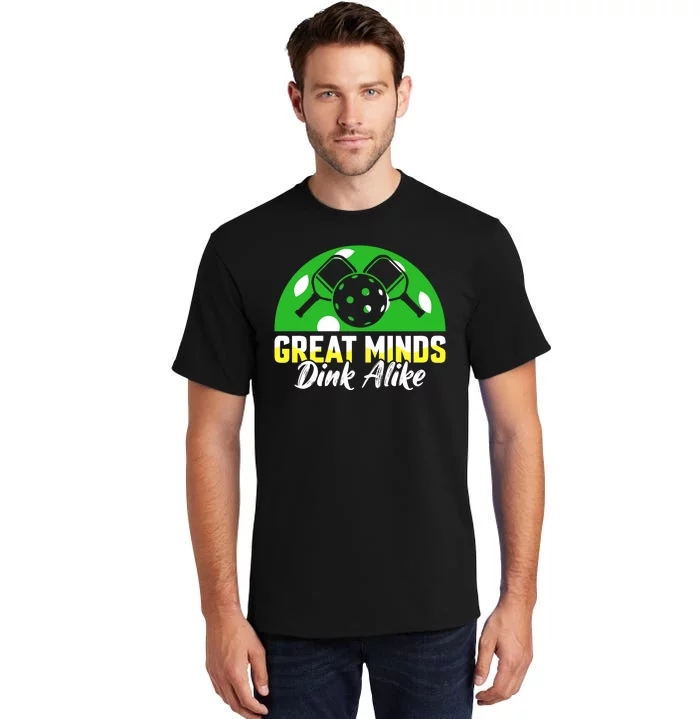 Funny Great Mine Dink Alike Pickleball Tall T-Shirt