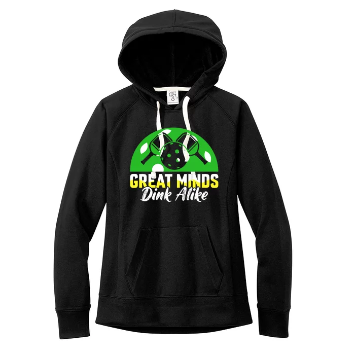 Funny Great Mine Dink Alike Pickleball Women's Fleece Hoodie