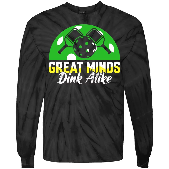 Funny Great Mine Dink Alike Pickleball Tie-Dye Long Sleeve Shirt