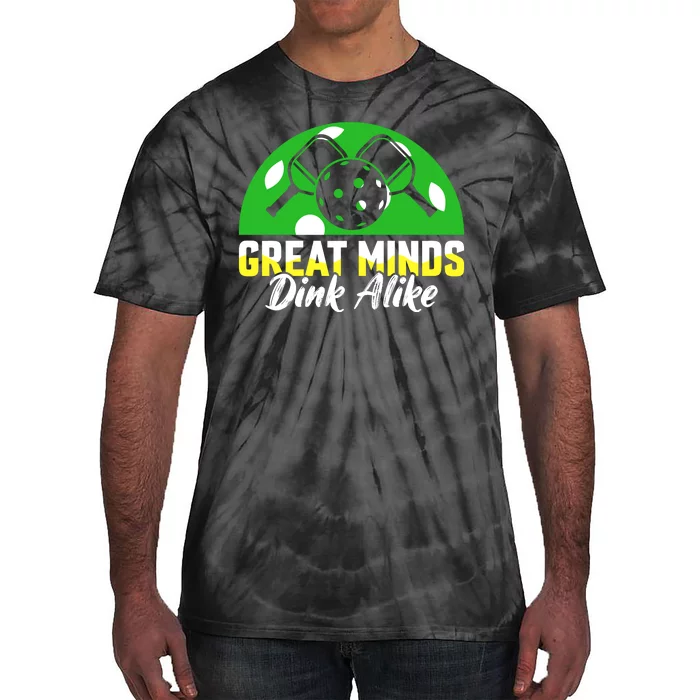 Funny Great Mine Dink Alike Pickleball Tie-Dye T-Shirt