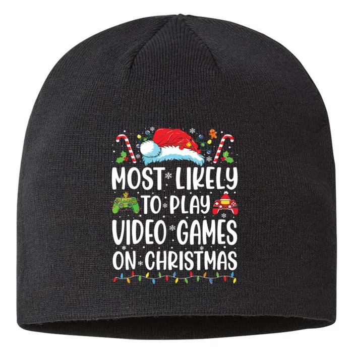 Funny Gamer Most Likely To Play Video Games On Christmas 8 1/2in Sustainable Knit Beanie