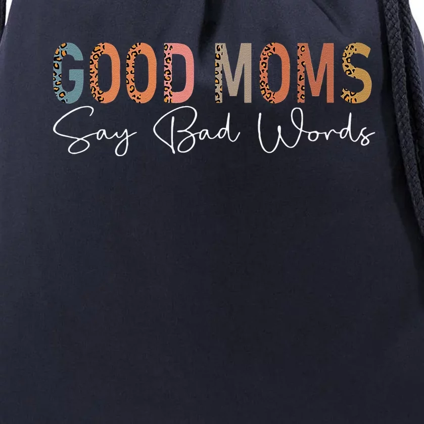 Funny Good Moms Say Bad Words Leopard Print Mother's Day Drawstring Bag