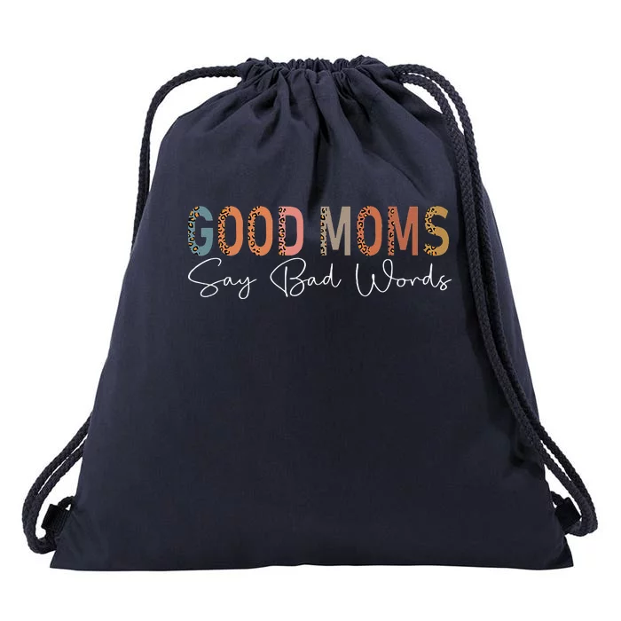 Funny Good Moms Say Bad Words Leopard Print Mother's Day Drawstring Bag