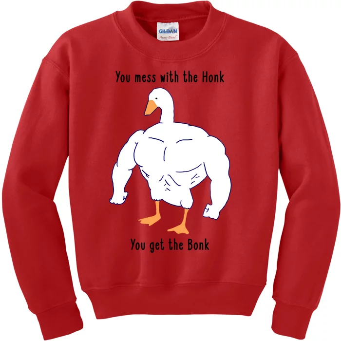 Funny Goose Mess With The Honk You Get The Bonk Goose Meme Kids Sweatshirt