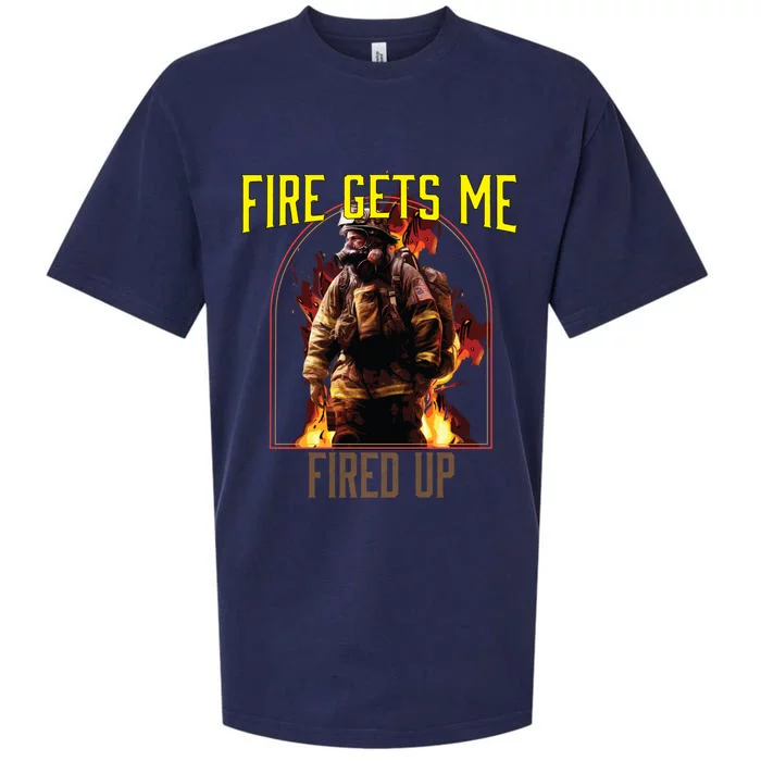 Fire Gets Me Fired Up Fire Rescue Firefighting Firefighter Gift Sueded Cloud Jersey T-Shirt