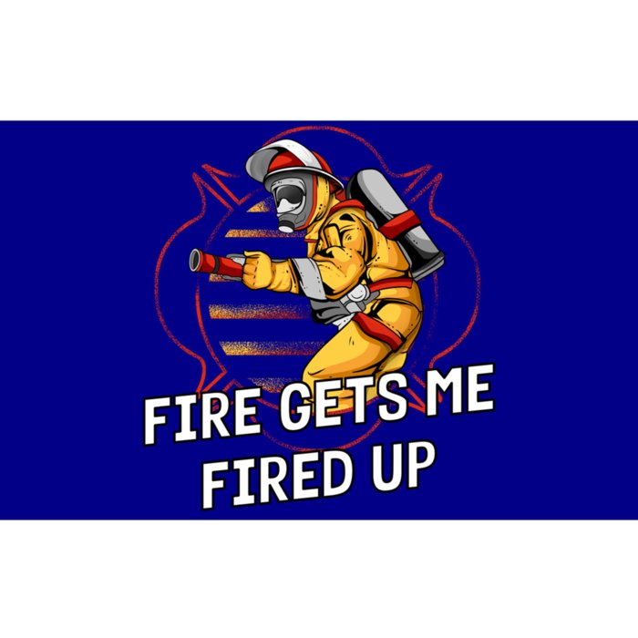 Fire Gets Me Fired Up Funny Firefighter Humor Fire Memes Funny Gift Bumper Sticker