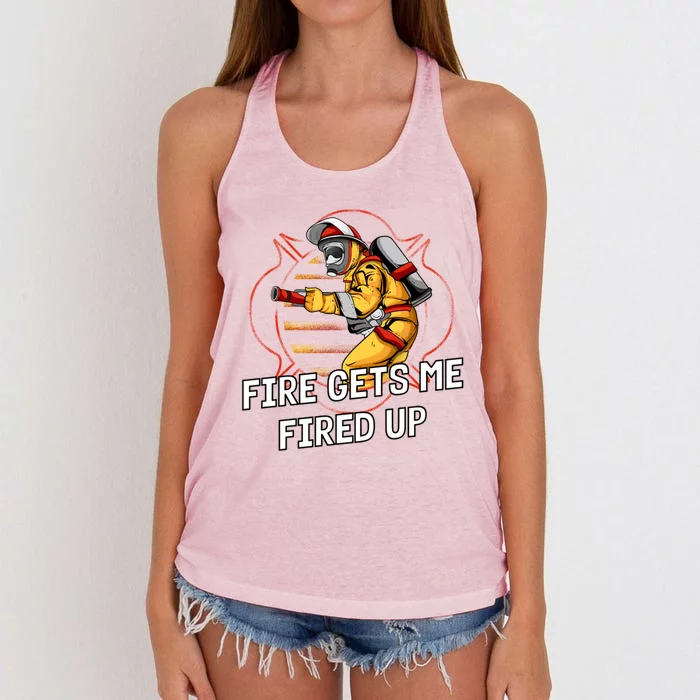 Fire Gets Me Fired Up Funny Firefighter Humor Fire Memes Funny Gift Women's Knotted Racerback Tank